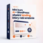 Mini kurs AI + Wordpress